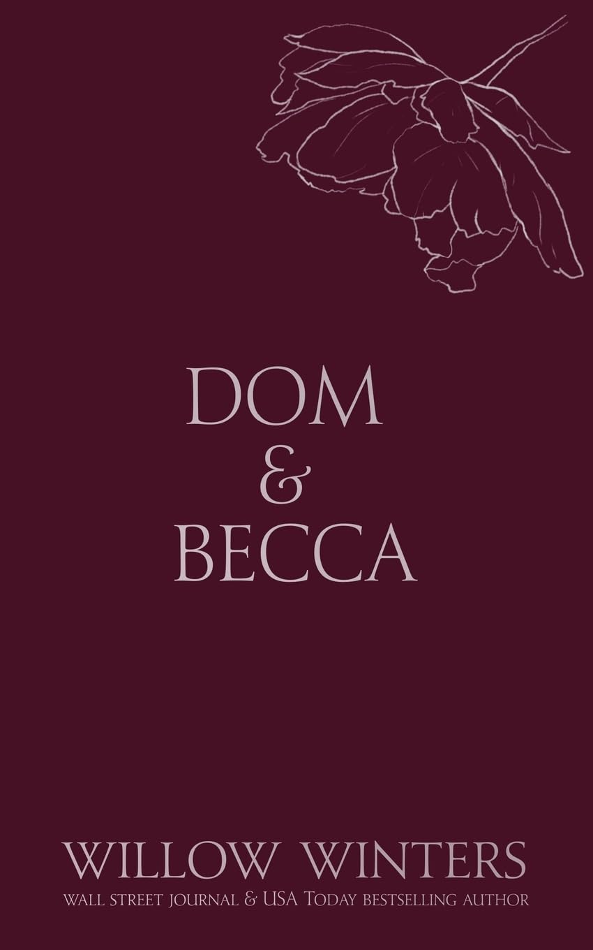 Dom & Becca: Dirty Dom: 1 (Discreet)