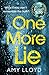 One More Lie: This chilling psychological thriller will hook you from page one