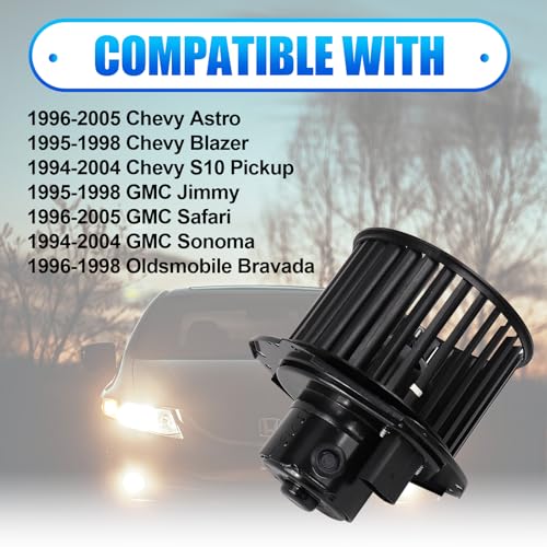 Image of AC Heater Blower Motor, Blower Motor with Fan Fit for 95-98 Blazer, 94-04 S10, 96-05 Astro, 95-98 Jimmy, 96-05 Safari, 94-03 Sonoma, 96-98 Oldsmobile Bravada, 700092 19179474 GM3126114