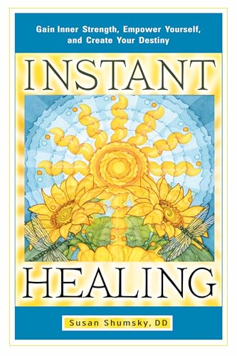 Instant Healing - Susan Shumsky