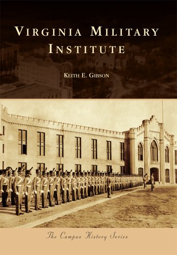 Virginia Military Institute (Campus History)