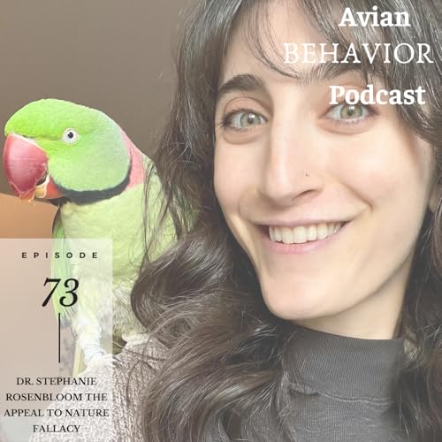 73 Dr. Stephanie Rosenbloom and the Appeal to Nature Fallacy