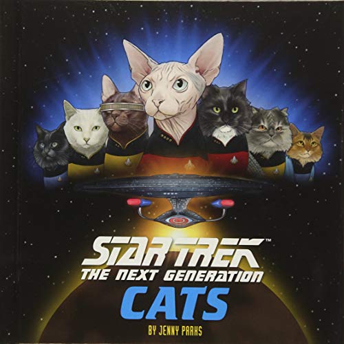 Star Trek: The Next Generation Cats: (Star Trek Book, Book About Cats) (Star Trek x Chronicle Books)