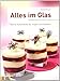 Produktbild Alles im Glas