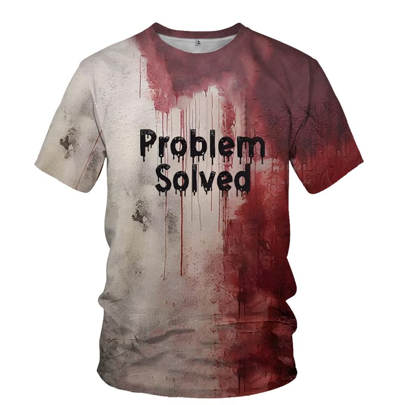 Problem Solved Bloody Shirt I'm Fine Tshirt Halloween T-Shirt for Men and Women