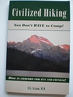 Civilized Hiking 1890676217 Book Cover