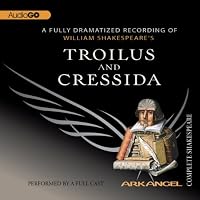 Troilus and Cressida Hörbuch