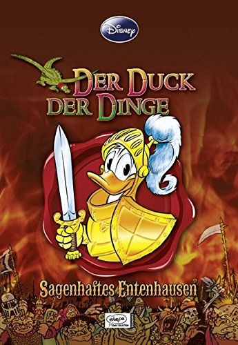 Enthologien 16: Der Duck der Dinge - Sagenhaftes Entenhausen Enthologien 16: Der Duck der Dinge - Sagenhaftes Entenhausen
