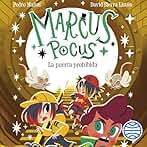 La puerta prohibida: Marcus Pocus, Vol. 6