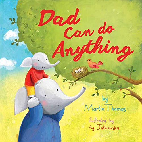 Image of Dad Can Do Anything