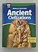 World History: Ancient Civilizations: Student Edition 2006