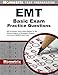 EMT Basic Exam Practice Questions: EMT-B Practice Tests & Review for the National Registry of Emergency Medical Technicians (NREMT) Basic Exam