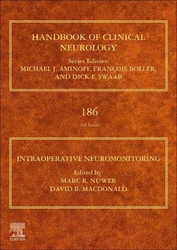 Intraoperative Neuromonitoring (Volume 186)