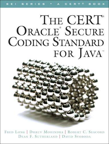 Télécharger The CERT Oracle Secure Coding Standard for Java Gratuit