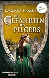 dagmar hansen bücher  Die Gefährtin des Pilgers - oder: Vasallenmord: Historischer Roman - Herbergswirtin Edith von Linnich 2