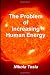 The Problem of Increasing Human Energy