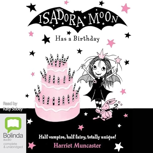 Isadora Moon Has a Birthday by Harriet Muncaster episode artwork