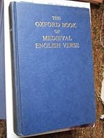 The Oxford Book of Medieval English Verse; (The Oxford Books of Verse) 0198121350 Book Cover
