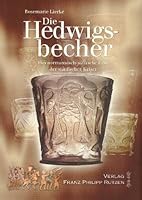 Die Hedwigsbecher: Das Normannisch-Sizilische Erbe Der Staufischen Kaiser 344706028X Book Cover