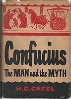 Confucius, the man and the myth 0837165318 Book Cover