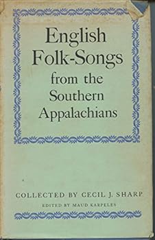 English folk songs from the Southern Appalachians