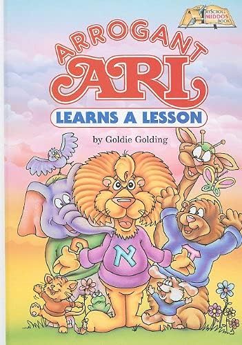 Arrogant Ari Learns a Lesson