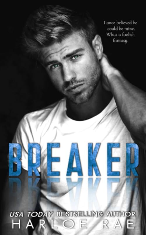 BREAKER: A Brother's Best Friend Standalone Romance (Broody Bad Boys - Silo Springs Standalones) Paperback – October 23, 2019