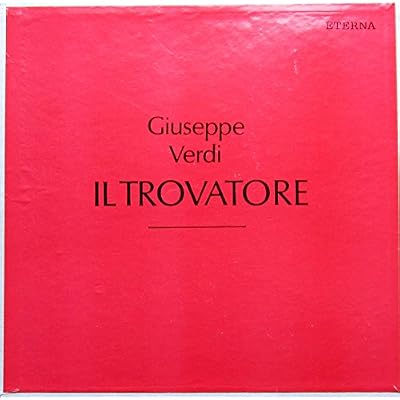 Verdi: IL TROVATORE