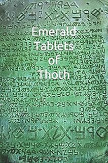 Emerald Tablets of Thoth: Take control of your life write your Future Ancient Notebook