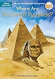 Where Are the Great Pyramids? (Where Is?)