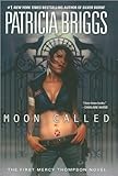 Patricia Briggs'sMoon Called (Mercy Thompson) [Hardcover](2010)