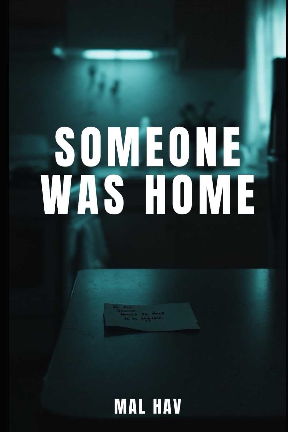 Someone Was Home: An addictive story with a mind-blowing twist