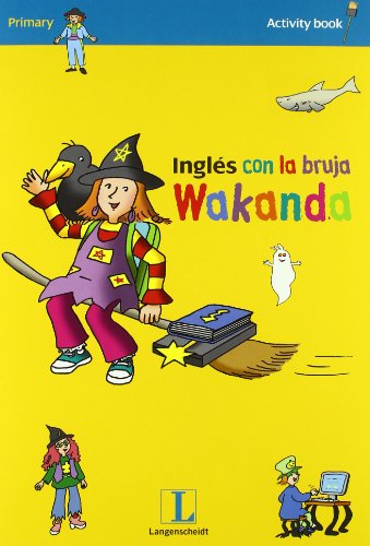 Inglés con la bruja Wakanda. Activity book 1 (Actividades)