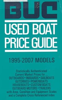 Paperback BUC Used Boat Price Guide 1995-2007: 94th Edition 2008 Book