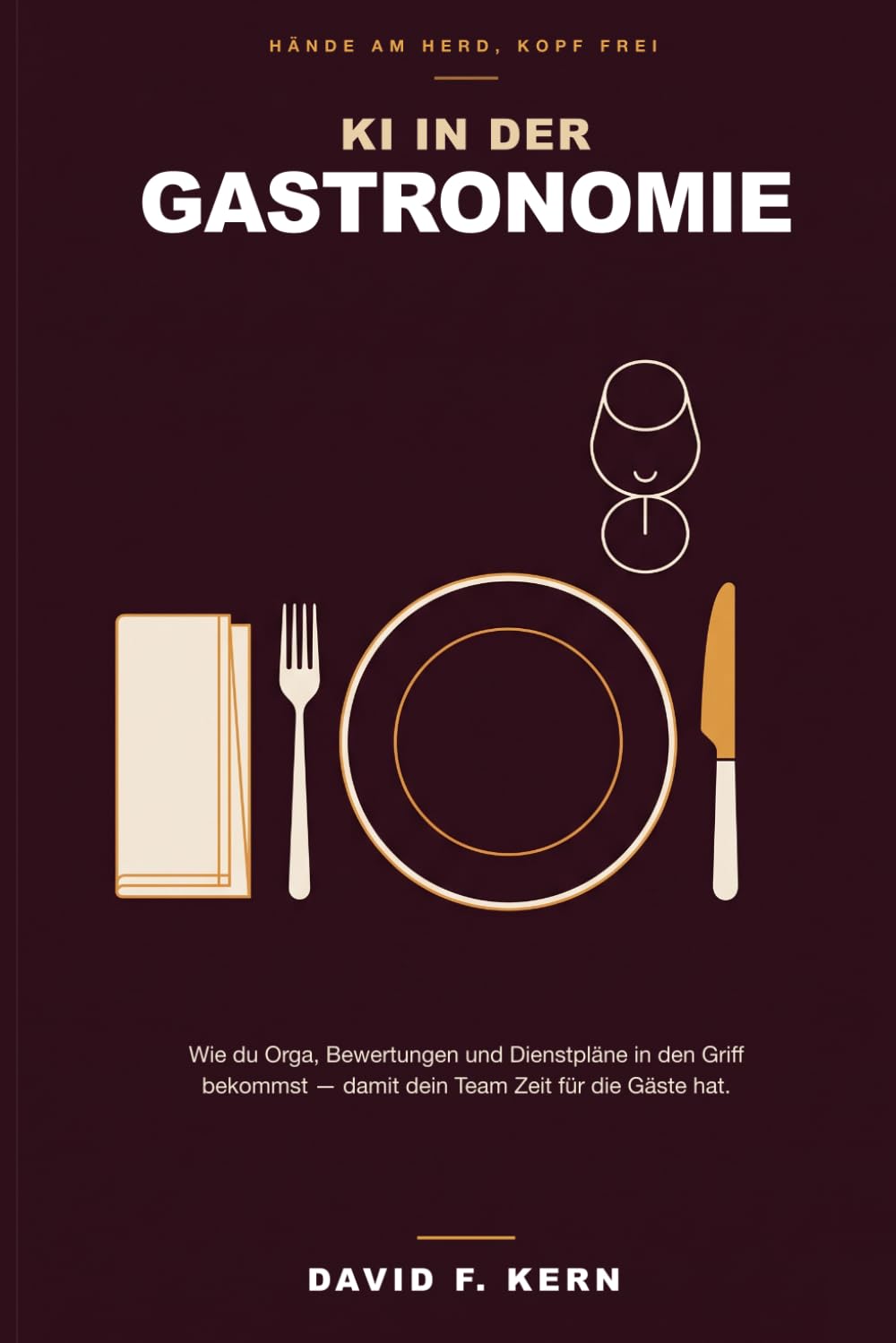 KI in der Gastronomie: Wie du Orga, Bewertungen und Dienstpläne in den Griff bekommst — damit dein Team Zeit für die Gäste hat.