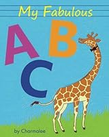 My Fabulous A B C 1530474663 Book Cover
