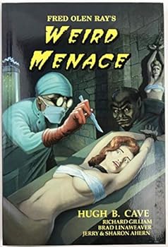 Paperback Fred Olen Ray's Weird Menace (Weird Menace, 1) Book