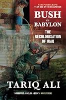 Algopix Similar Product 1 - Bush in Babylon The Recolinisation of