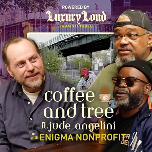Coffee and Tree Podcast Season 4 Ep. 7 w/ Enigma Nonprofit