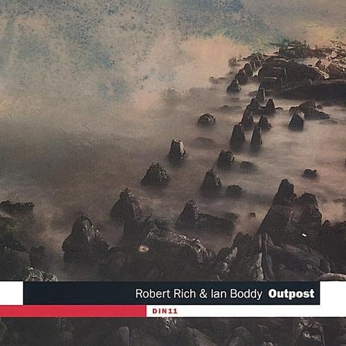 Outpost [Audio CD] Robert Rich and Robert Rich & Ian Boddy