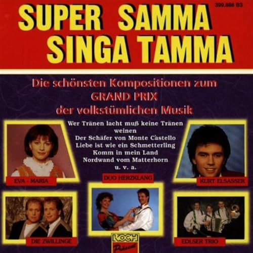 Super Samma, Singa Tamma