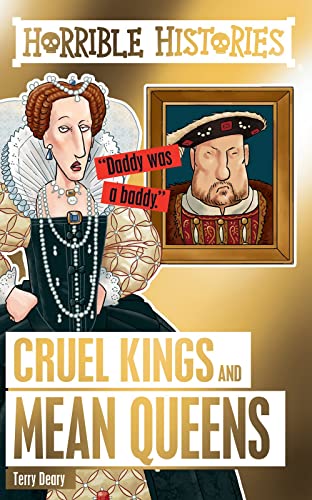 Horr Hist Spec Cruel Kings & Mean Queens