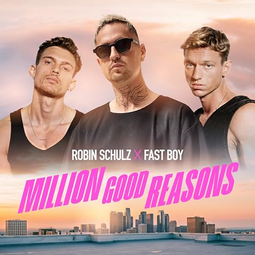 Robin Schulz & Fast Boy