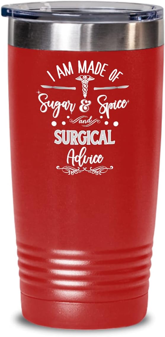 Surgeon Tumbler for Women Funny Sugar and Spice Thank You Appreciation Idea for Doctor Surgical Tech Assistant Nurse 20 or 30 oz. Hot Cold Cup Sassy M
