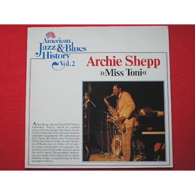 Shepp, Archie Miss Toni LP Tobacco Road B2502 EX/EX 1975 German pressing