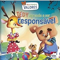 Meus primeiros valores: Tedy aprende a ser responsável 8595030057 Book Cover
