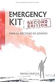 Emergency Kit Para la Sociedad de Jovenes: Segunda Edicion (Spanish Edition)