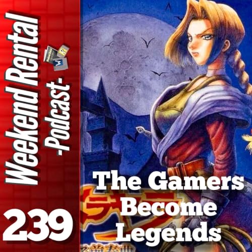 Episode 239 - The Gamers Become Legends
