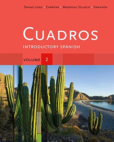 Cuadros Student Text, Volume 2 of 4: Introductory Spanish