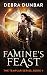 Famine's Feast (The Templar Book 4)